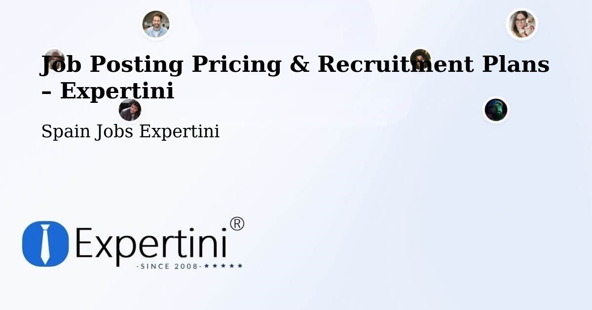 Job Posting Pricing & Recruitment Plans – Marín - Marín, Spain Jobs Expertini